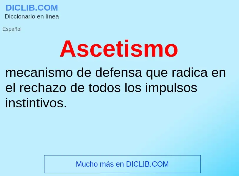 What is Ascetismo - meaning and definition