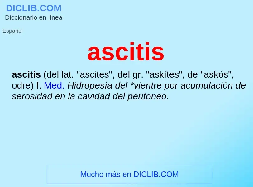 ¿Qué es ascitis? - significado y definición