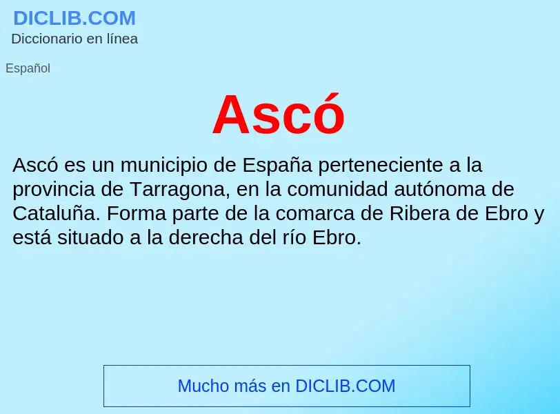 What is Ascó - meaning and definition