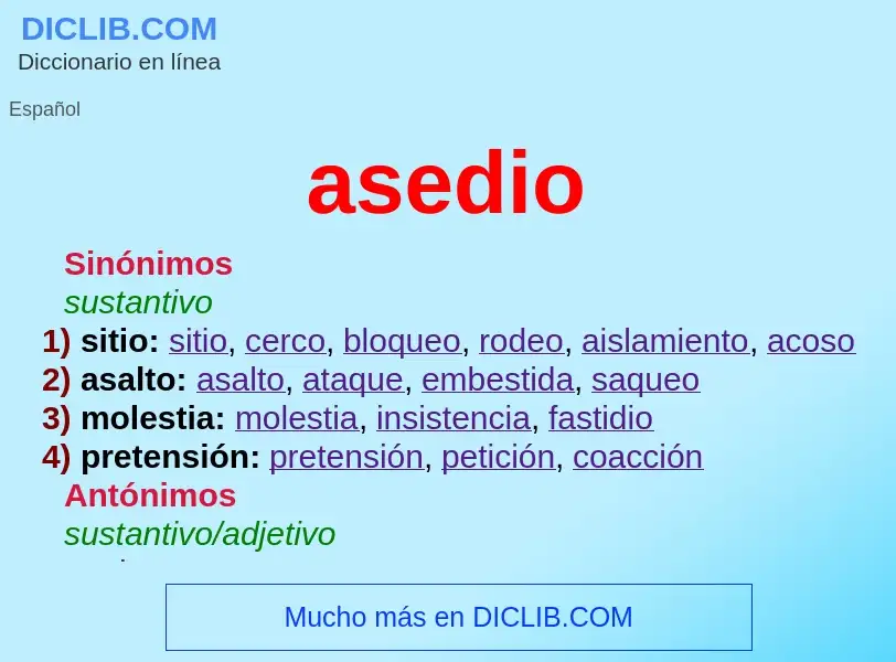 What is asedio - meaning and definition