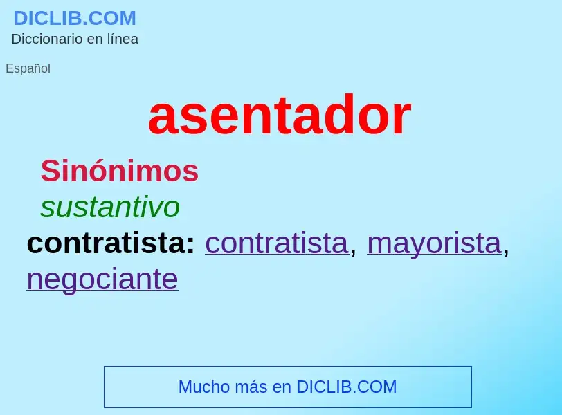 What is asentador - definition