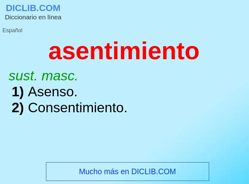 Was ist asentimiento - Definition