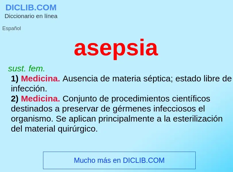 What is asepsia - definition