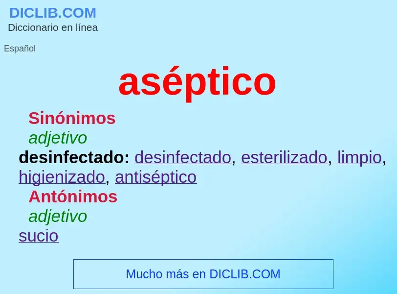 What is aséptico - definition