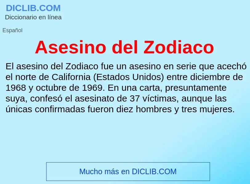 ¿Qué es Asesino del Zodiaco? - significado y definición