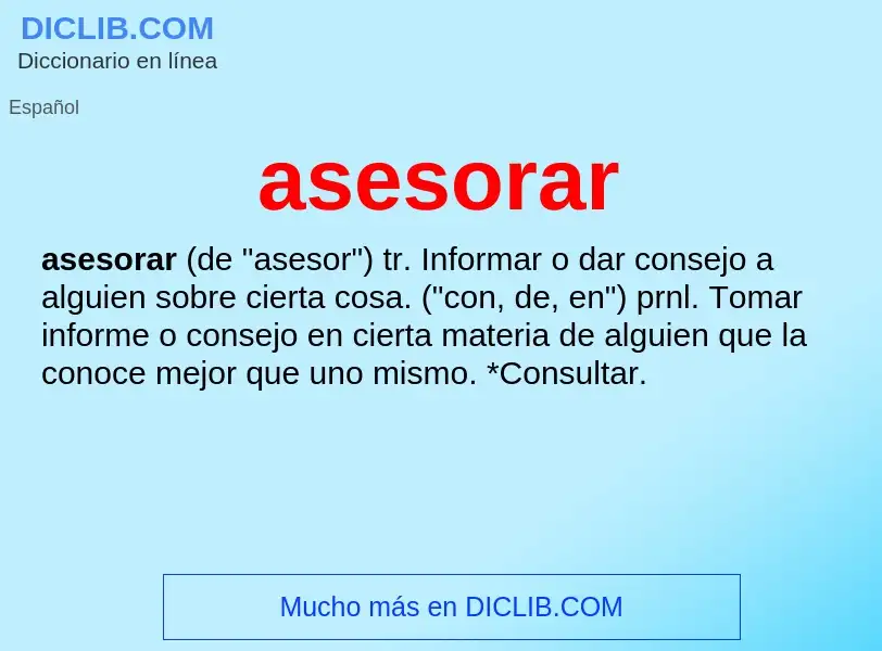 Was ist asesorar - Definition