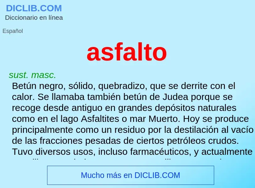 ¿Qué es asfalto? - significado y definición