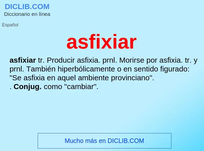 What is asfixiar - definition