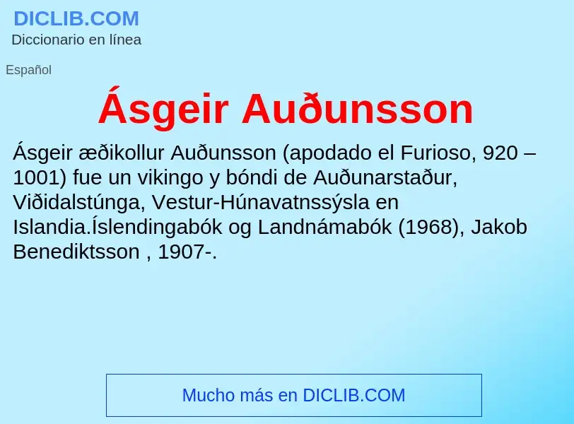 ¿Qué es Ásgeir Auðunsson? - significado y definición