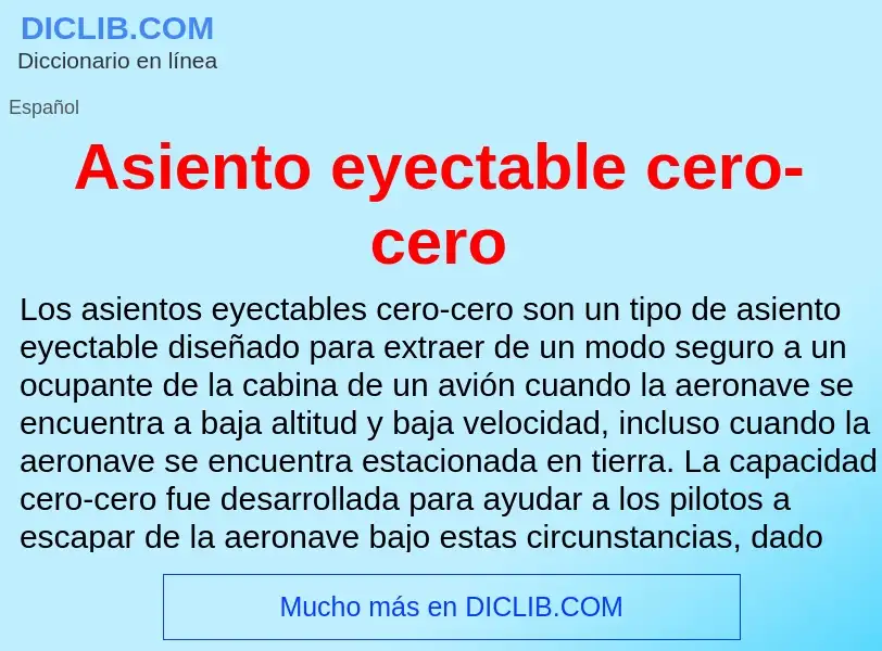 Что такое Asiento eyectable cero-cero - определение