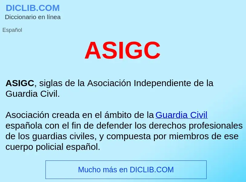 ¿Qué es ASIGC ? - significado y definición