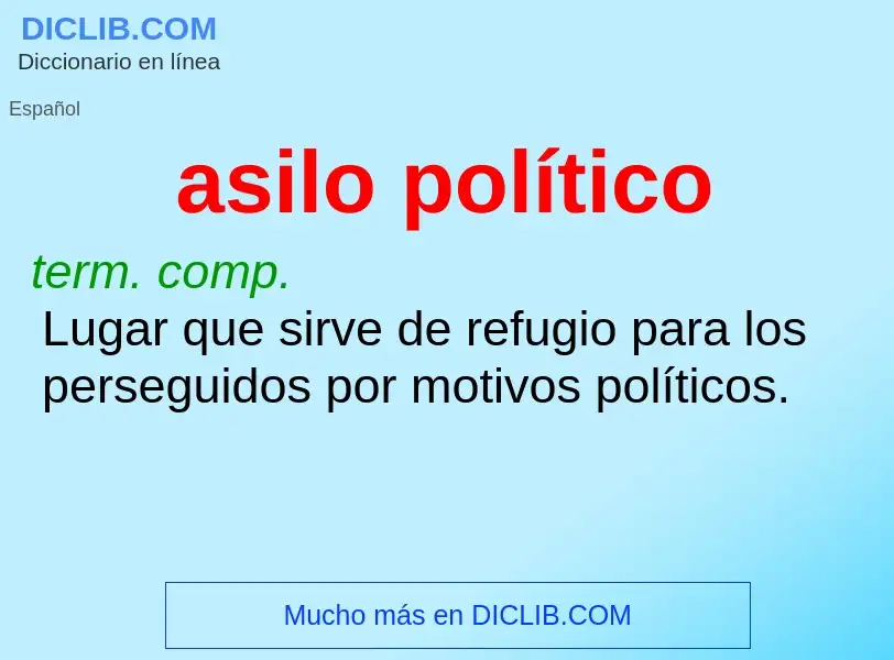 Was ist asilo político - Definition