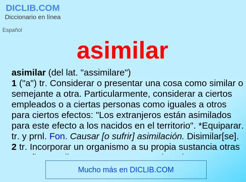 O que é asimilar - definição, significado, conceito