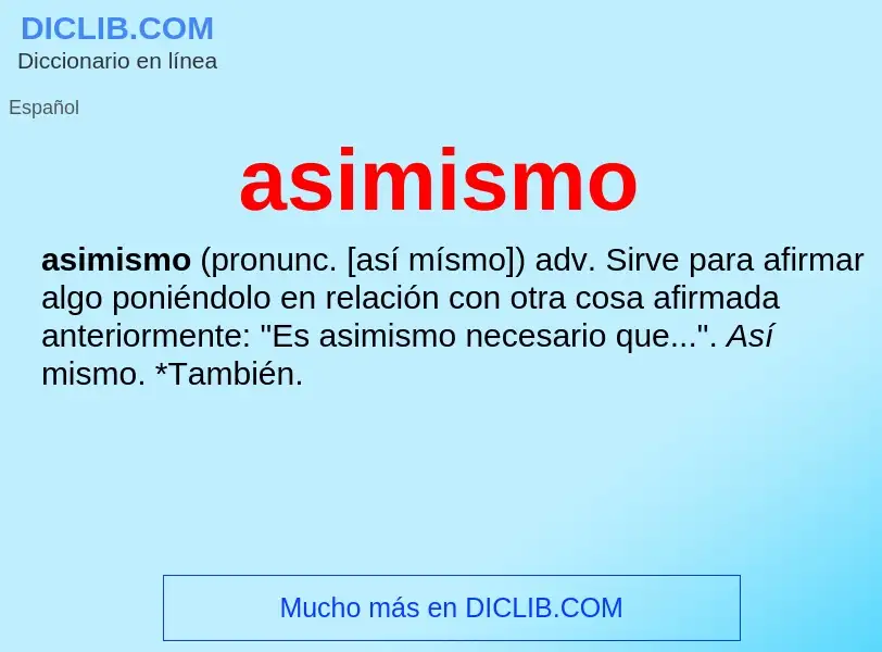 What is asimismo - meaning and definition