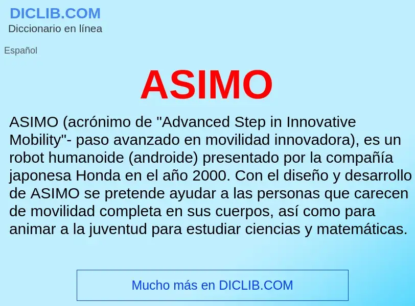 ¿Qué es ASIMO? - significado y definición