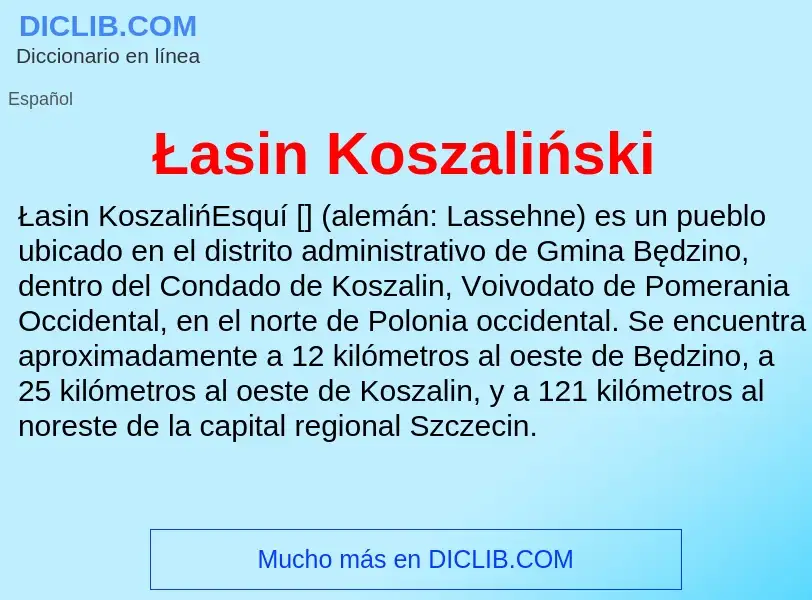 Qu'est-ce que Łasin Koszaliński - définition