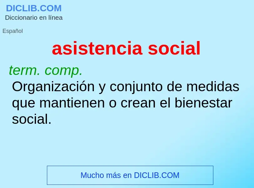 What is asistencia social - meaning and definition