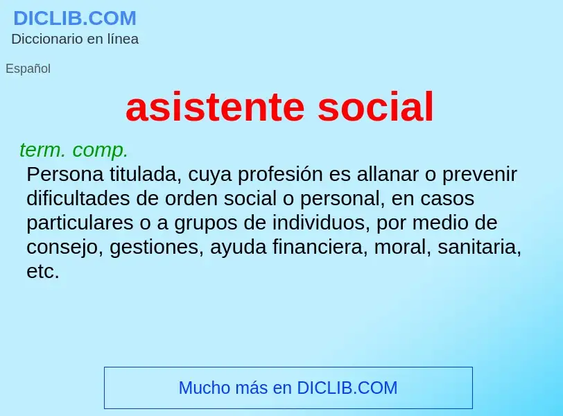 What is asistente social - meaning and definition