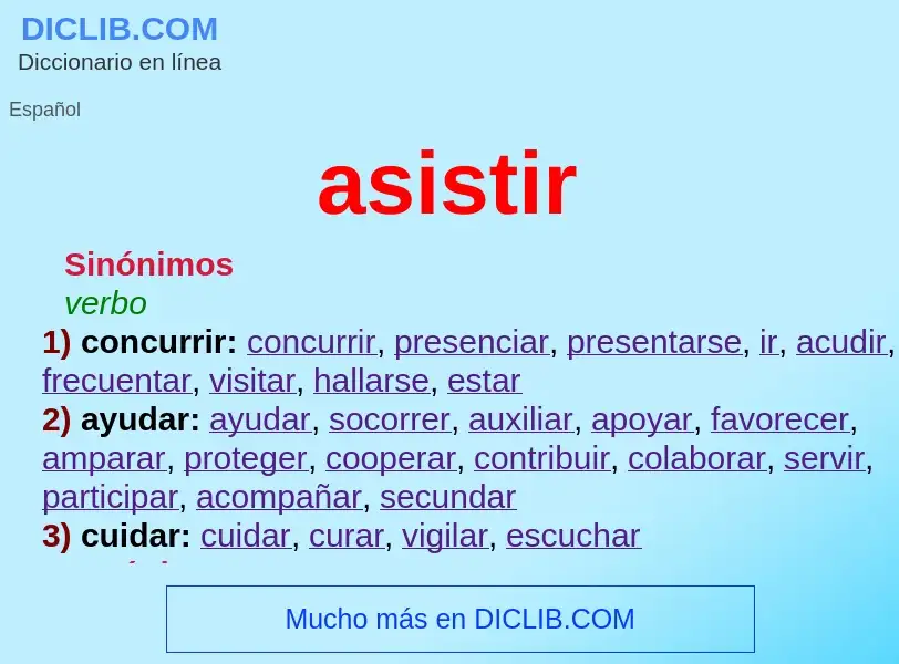 O que é asistir - definição, significado, conceito