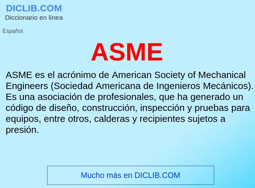 ¿Qué es ASME? - significado y definición