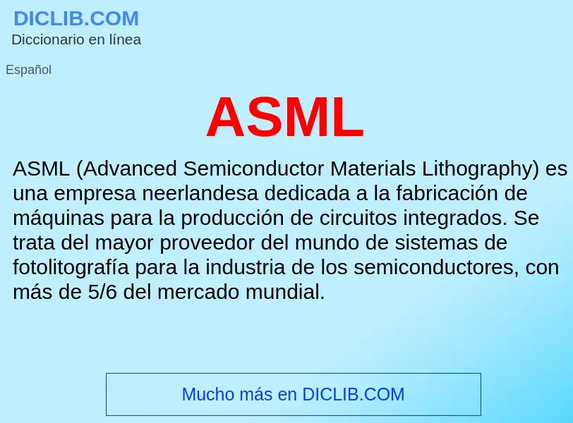 ¿Qué es ASML? - significado y definición