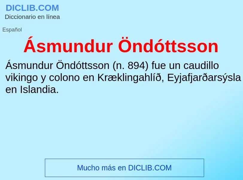 ¿Qué es Ásmundur Öndóttsson? - significado y definición