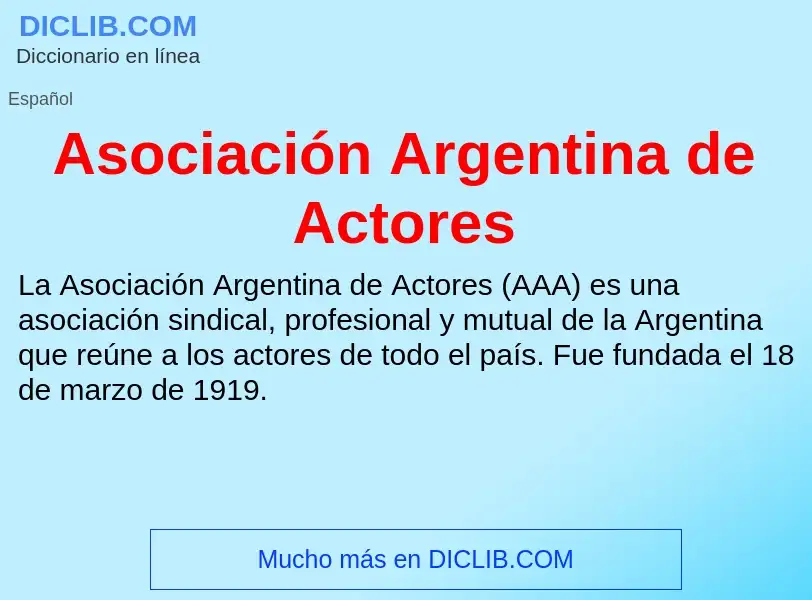 Qu'est-ce que Asociación Argentina de Actores - définition