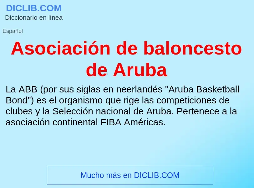 What is Asociación de baloncesto de Aruba - meaning and definition