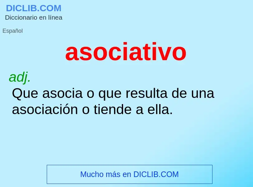 O que é asociativo - definição, significado, conceito