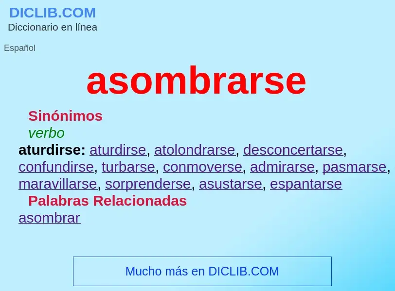 What is asombrarse - definition