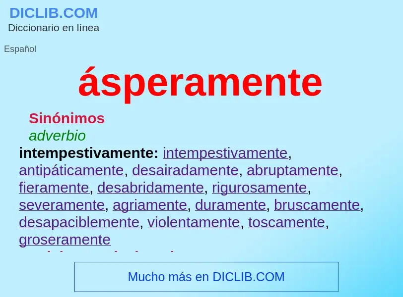 What is ásperamente - definition