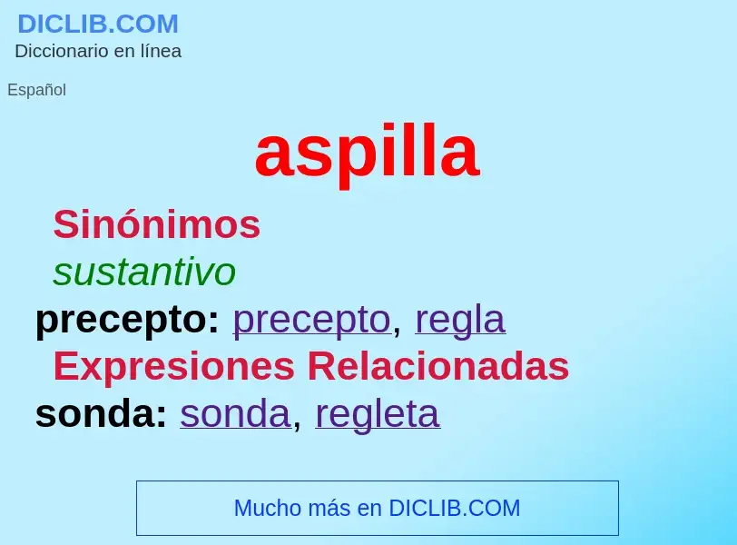 What is aspilla - definition