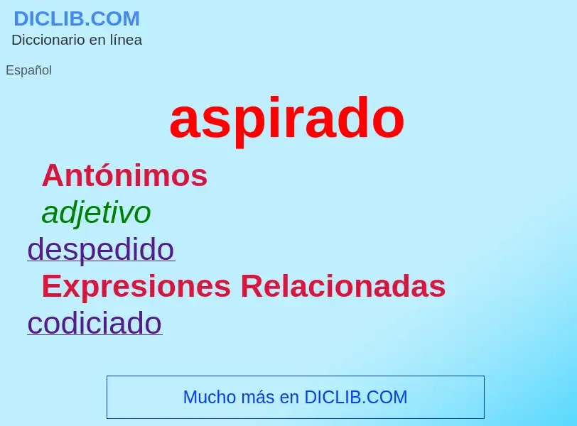 Wat is aspirado - definition