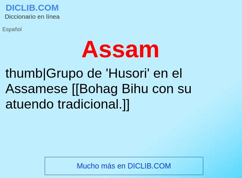 ¿Qué es Assam? - significado y definición