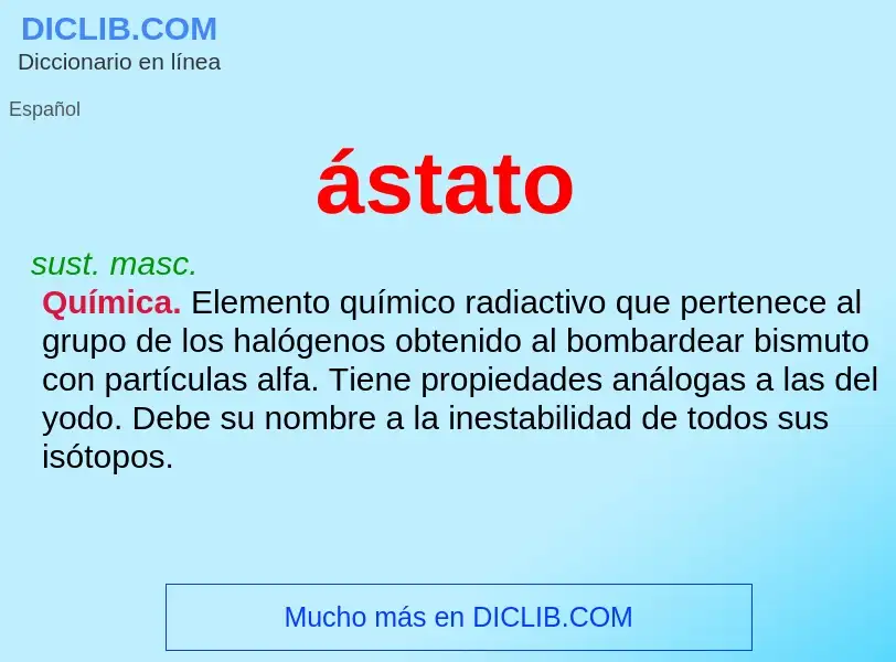 ¿Qué es ástato? - significado y definición