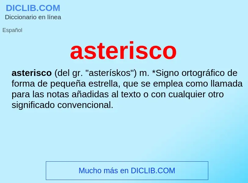 Wat is asterisco - definition