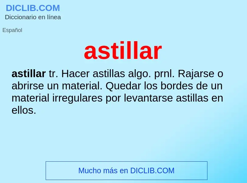 What is astillar - definition