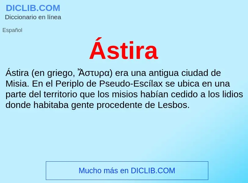 ¿Qué es Ástira? - significado y definición