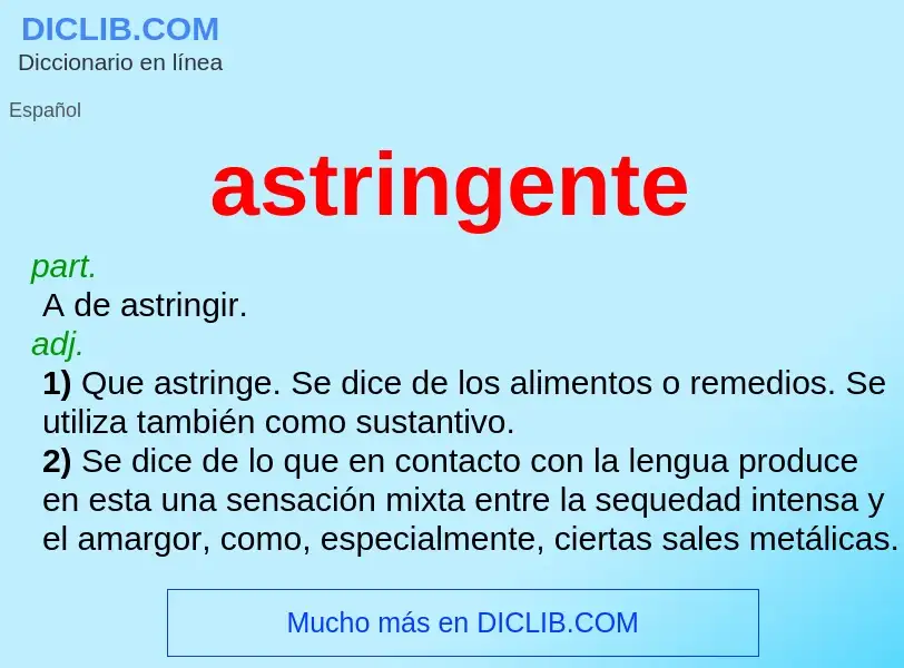 Che cos'è astringente - definizione