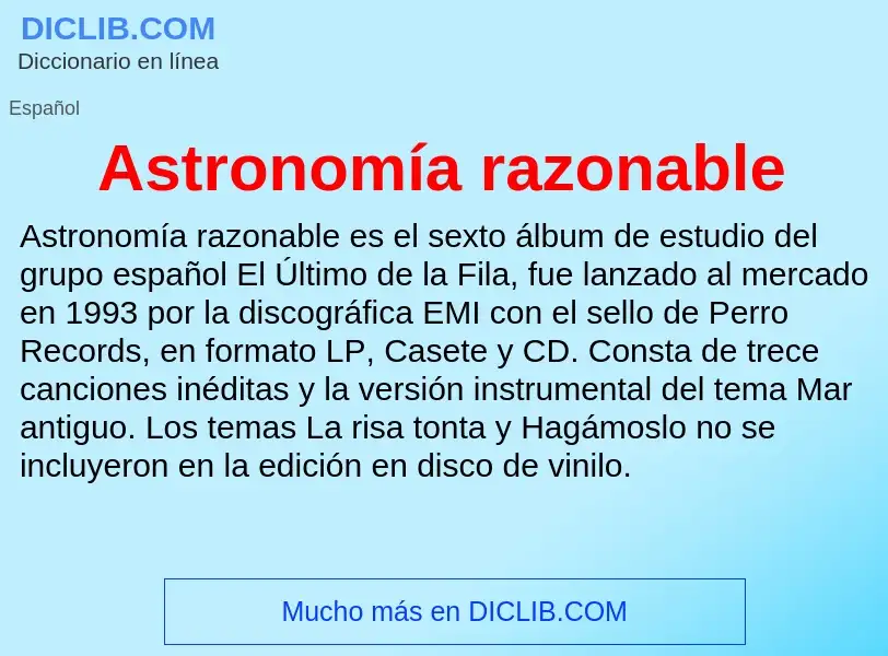 Что такое Astronomía razonable - определение