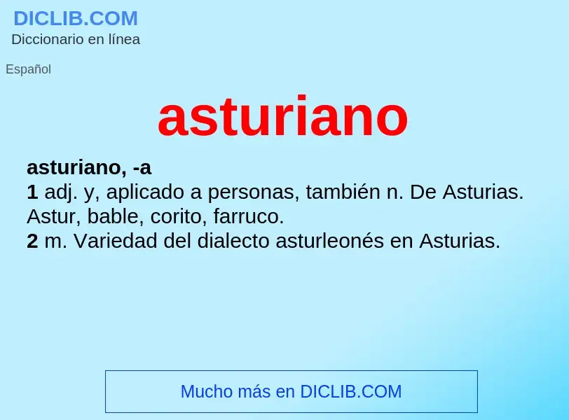 Wat is asturiano - definition