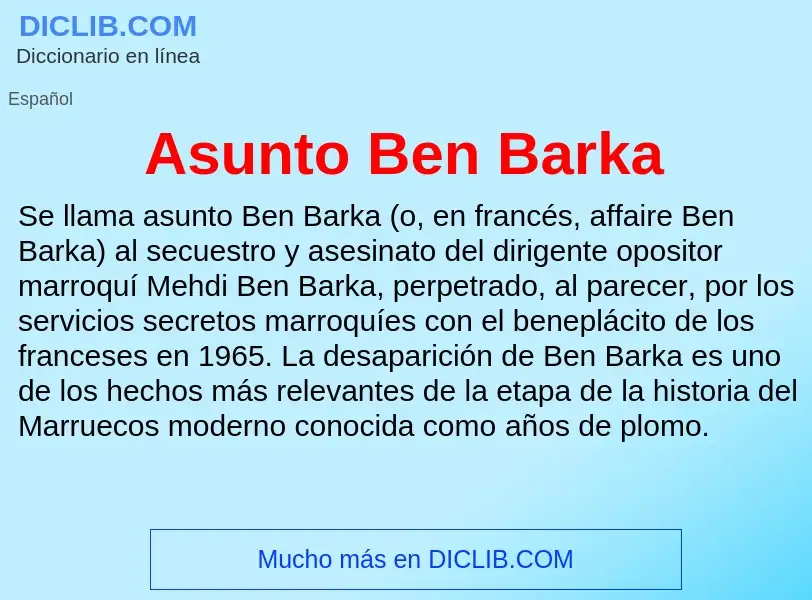 ¿Qué es Asunto Ben Barka? - significado y definición