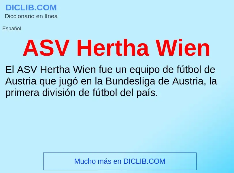 ¿Qué es ASV Hertha Wien? - significado y definición