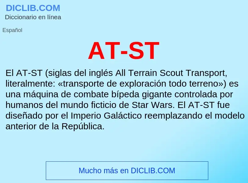 ¿Qué es AT-ST? - significado y definición