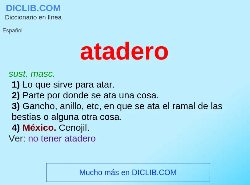 O que é atadero - definição, significado, conceito