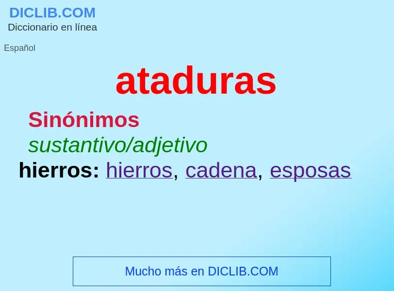 ¿Qué es ataduras? - significado y definición