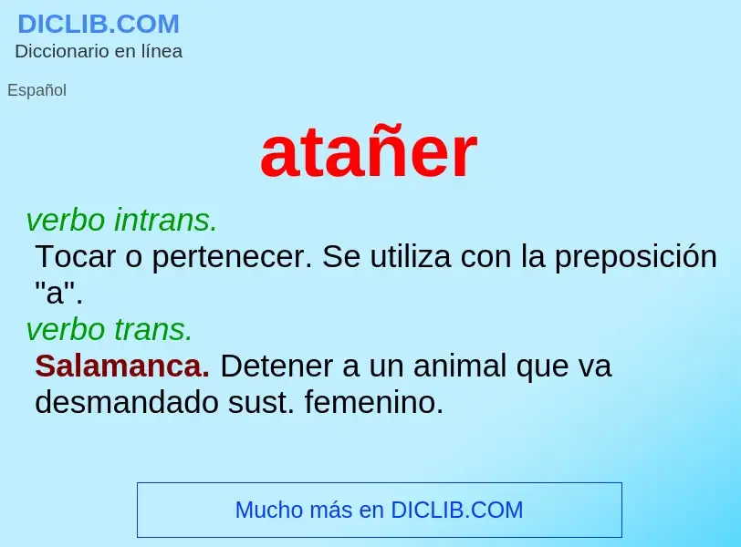 O que é atañer - definição, significado, conceito