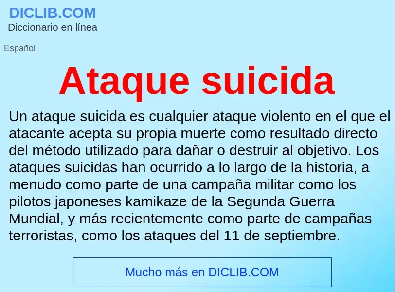 Что такое Ataque suicida - определение