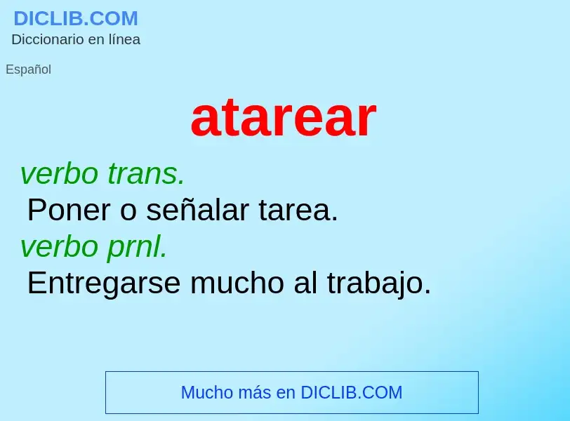 What is atarear - meaning and definition