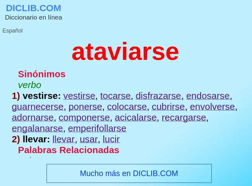 What is ataviarse - meaning and definition